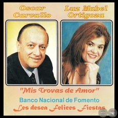  MIS TROVAS DE AMOR - OSCAR CARVALLO y LUZ MABEL ORTIGOZA - Año 1997